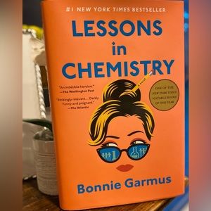 Lessons in Chemistry: A Novel by Bonnie Garmus